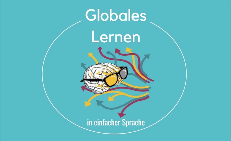 Illustration eines Hirns mit BtE Brille und vielen Pfeilen, die die Begriffe rund um das Globales Lernen symbolisieren